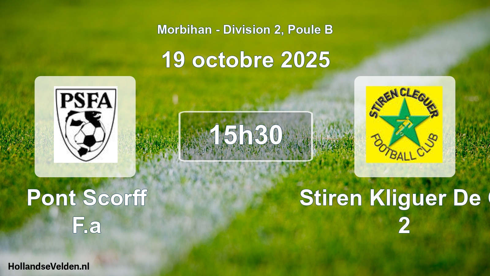Geplande wedstrijd: Pont Scorff F.a - Stiren Kliguer De Cl 2 (19 oktober 2025)