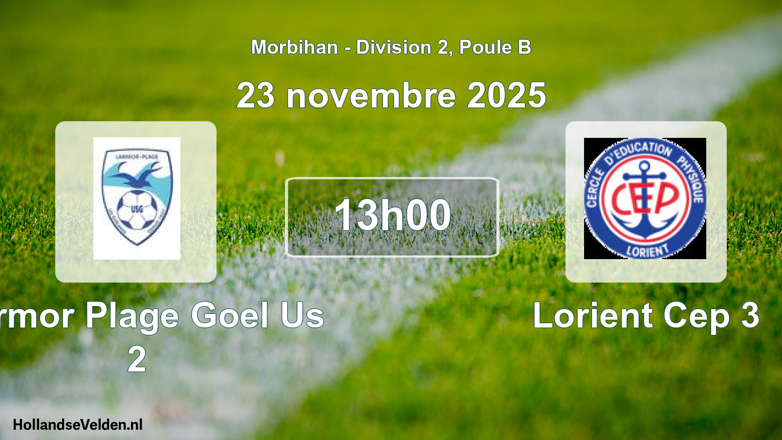 Scheduled Match: Larmor Plage Goel Us 2 - Lorient Cep 3 (23 November 2025)