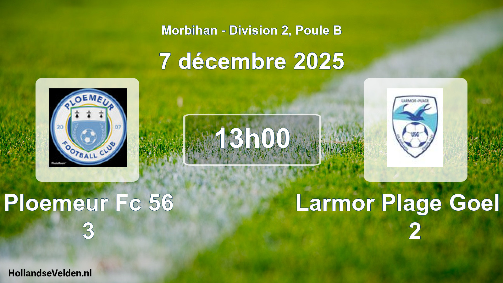 Geplande wedstrijd: Ploemeur Fc 56 3 - Larmor Plage Goel Us 2 (7 décembre 2025)