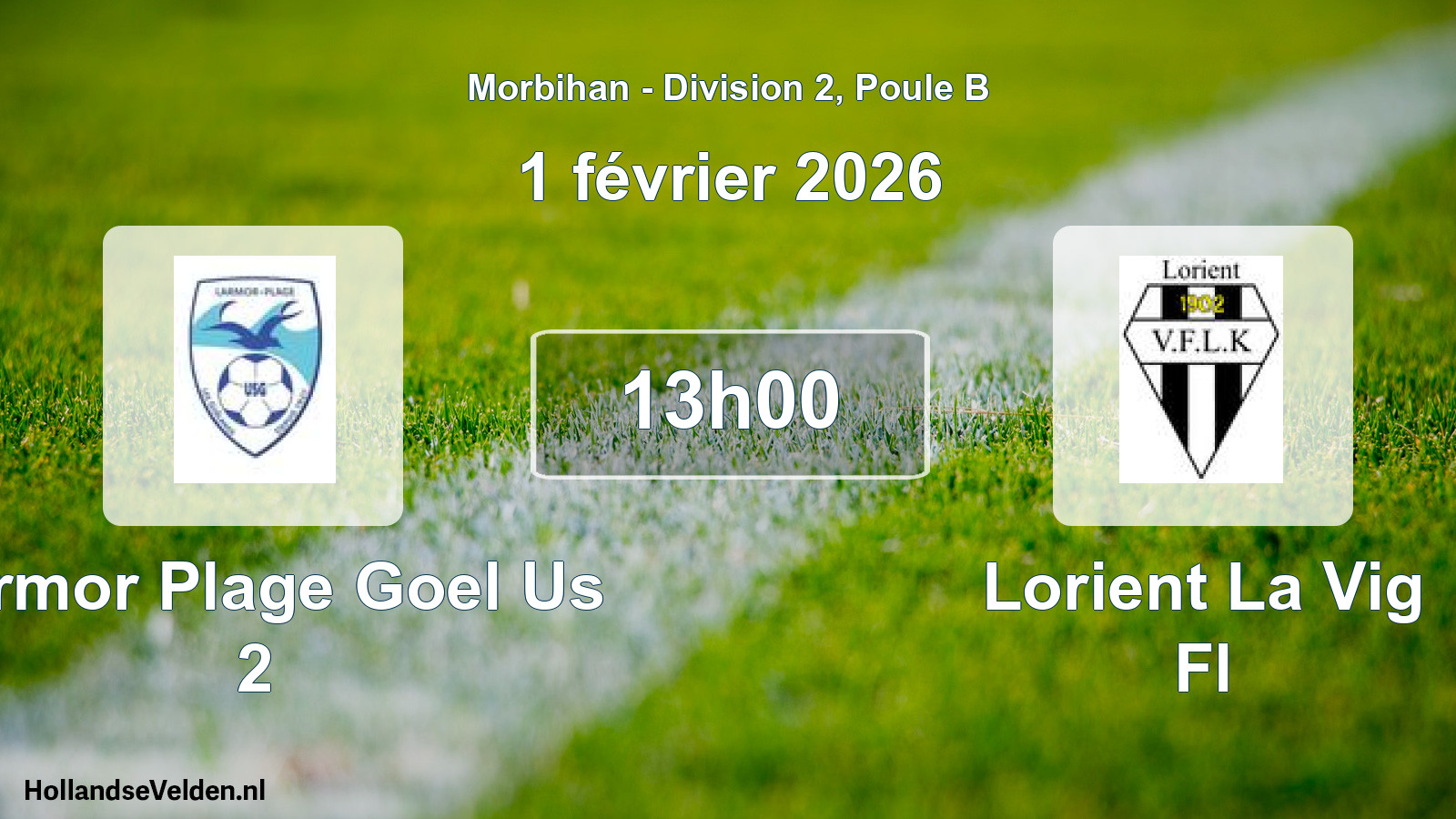 Geplande wedstrijd: Larmor Plage Goel Us 2 - Lorient La Vig Fl (1 février 2026)