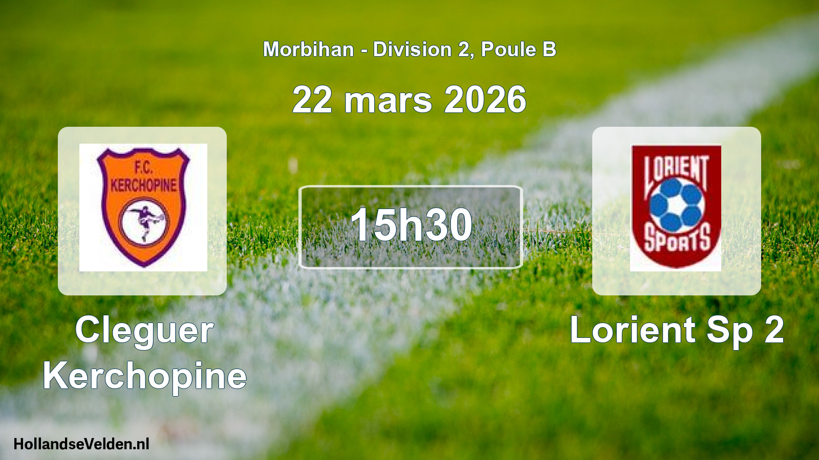 Geplande wedstrijd: Cleguer Kerchopine - Lorient Sp 2 (22 mars 2026)