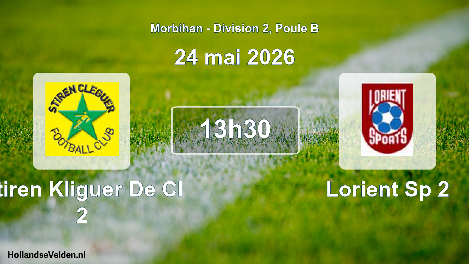 Geplande wedstrijd: Stiren Kliguer De Cl 2 - Lorient Sp 2 (24 mai 2026)