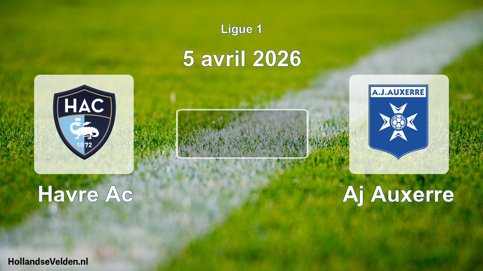 Geplande wedstrijd: Havre Ac - Aj Auxerre (5 avril 2026)