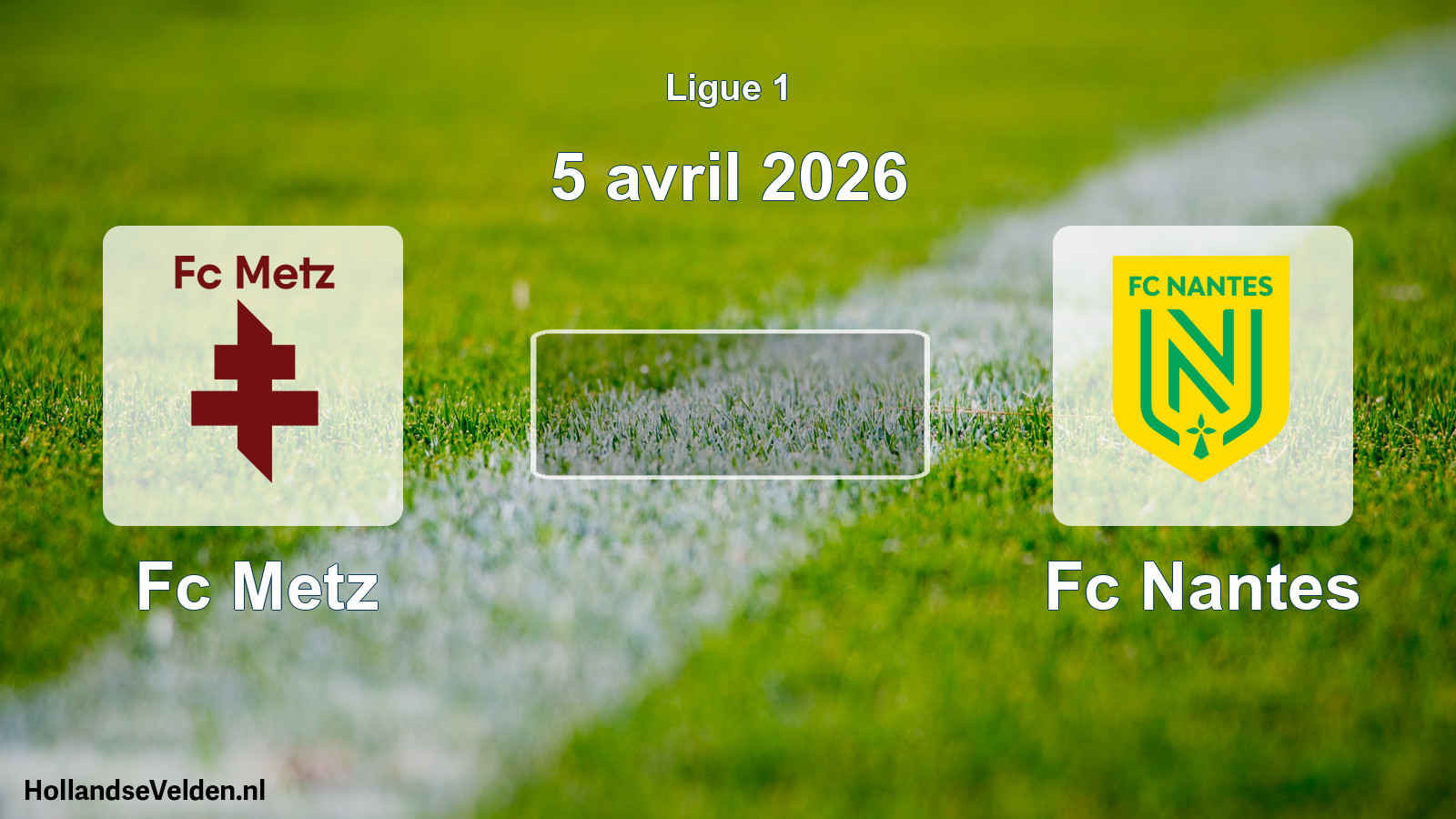 Scheduled Match: Fc Metz - Fc Nantes (5 April 2026)