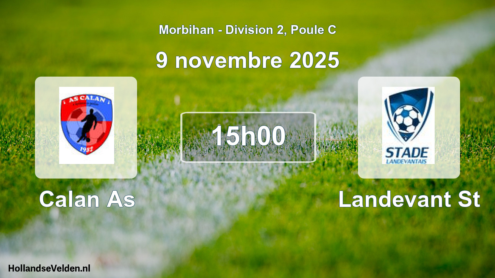 Scheduled Match: Calan As - Landevant St (9 November 2025)