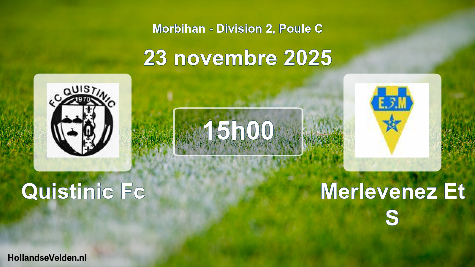 Geplande wedstrijd: Quistinic Fc - Merlevenez Et S (23 november 2025)