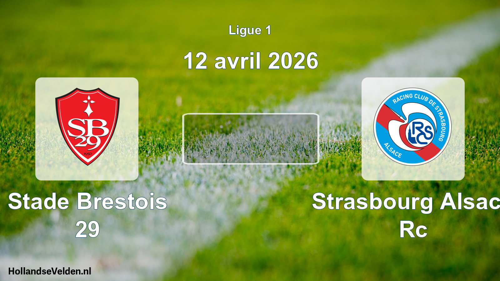 Geplande wedstrijd: Stade Brestois 29 - Strasbourg Alsace Rc (12 april 2026)