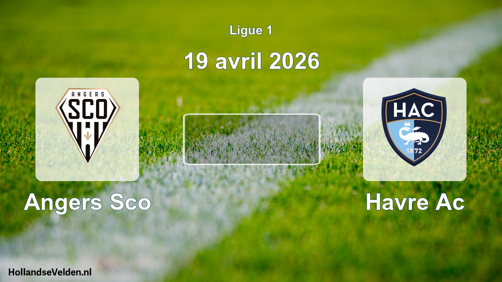 Geplande wedstrijd: Angers Sco - Havre Ac (19 avril 2026)