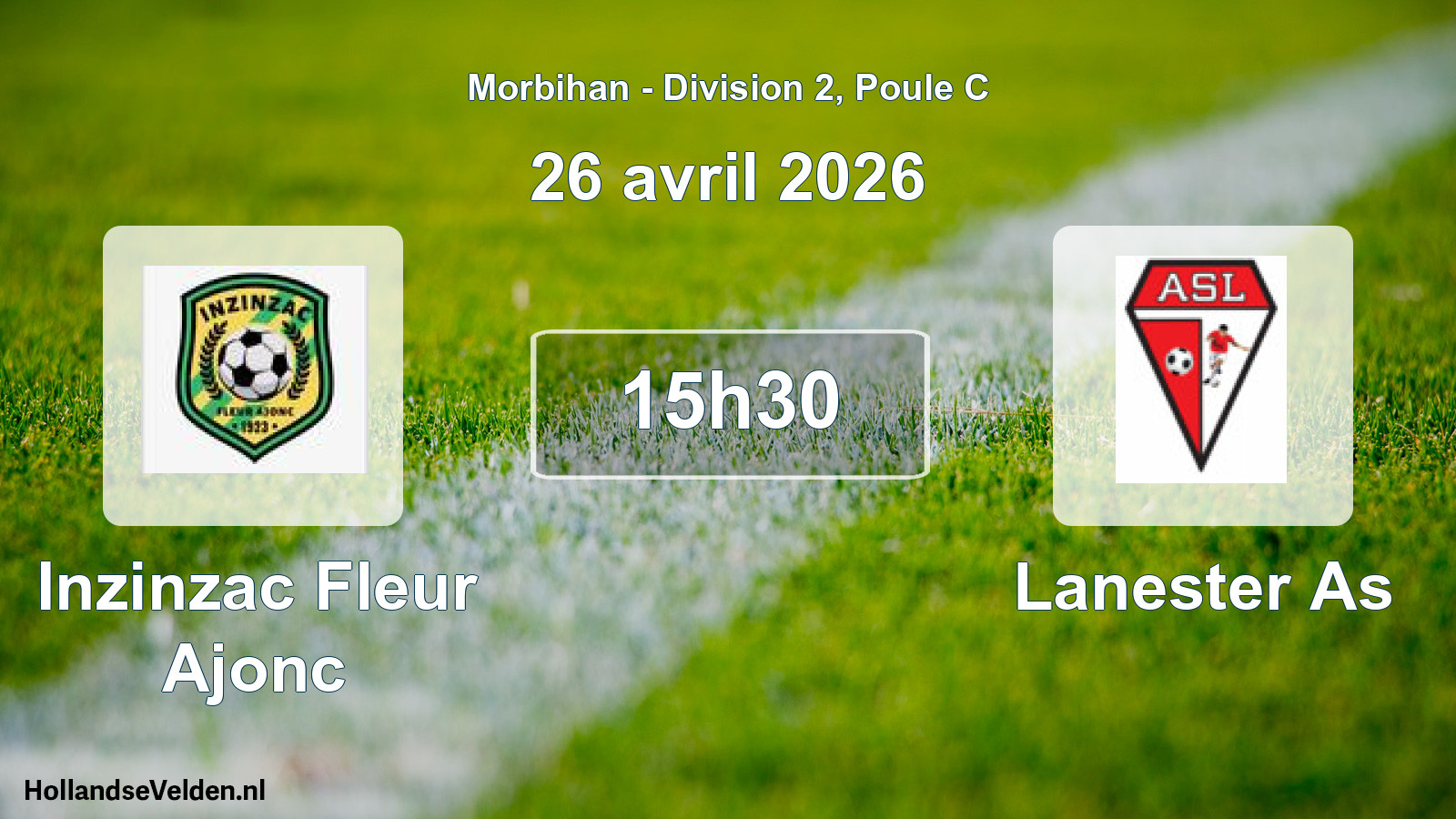 Scheduled Match: Inzinzac Fleur Ajonc - Lanester As (26 April 2026)