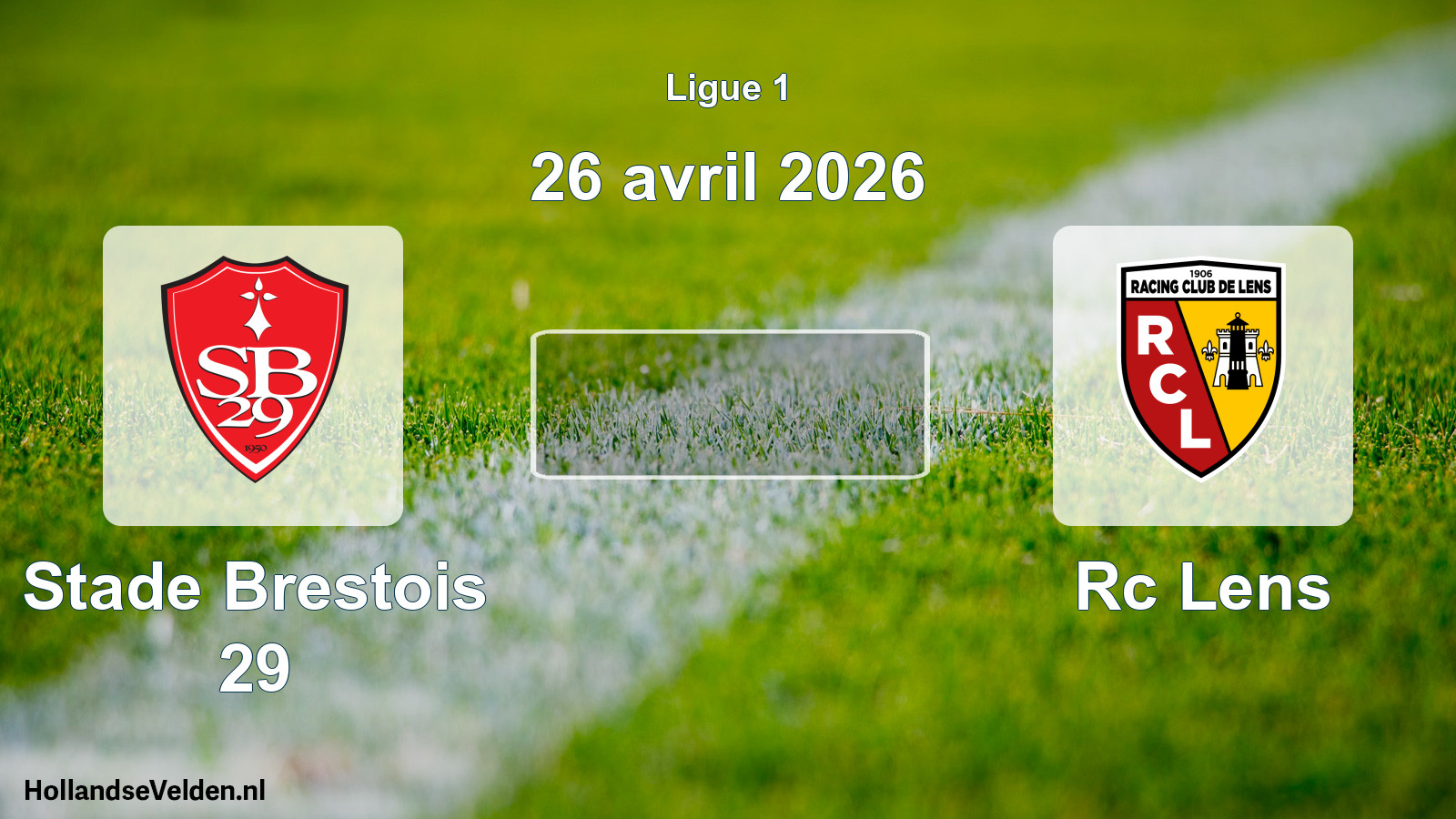 Geplande wedstrijd: Stade Brestois 29 - Rc Lens (26 april 2026)
