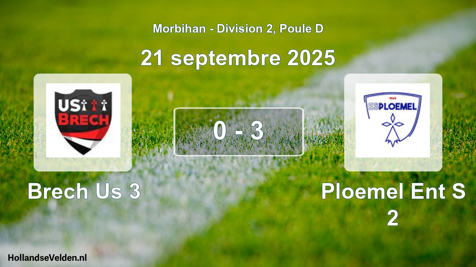 Total number of matches played: Brech Us 3 - Ploemel Ent S 2 0 - 3 (21 September 2025)