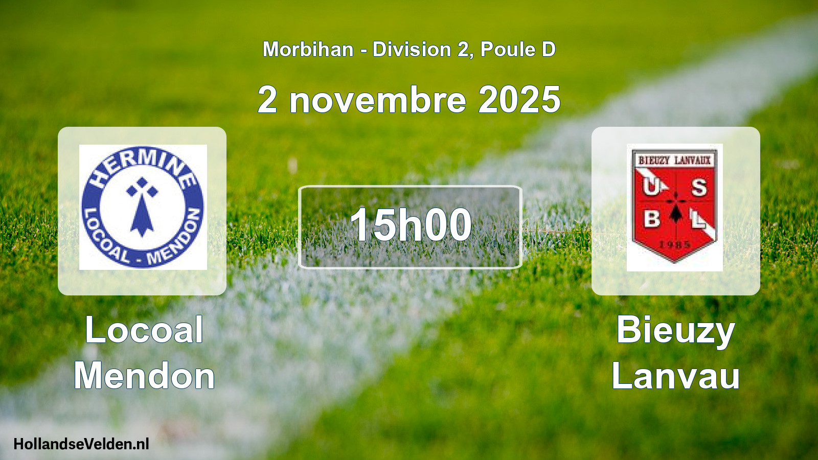 Scheduled Match: Locoal Mendon - Bieuzy Lanvau (2 November 2025)