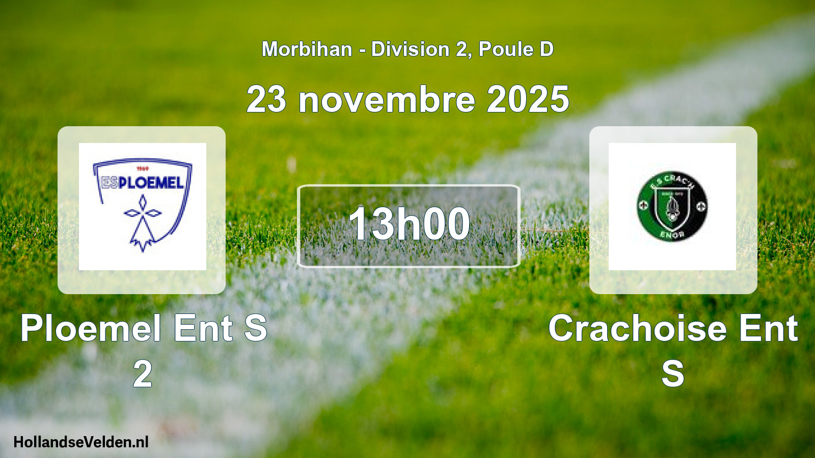 Scheduled Match: Ploemel Ent S 2 - Crachoise Ent S (23 November 2025)