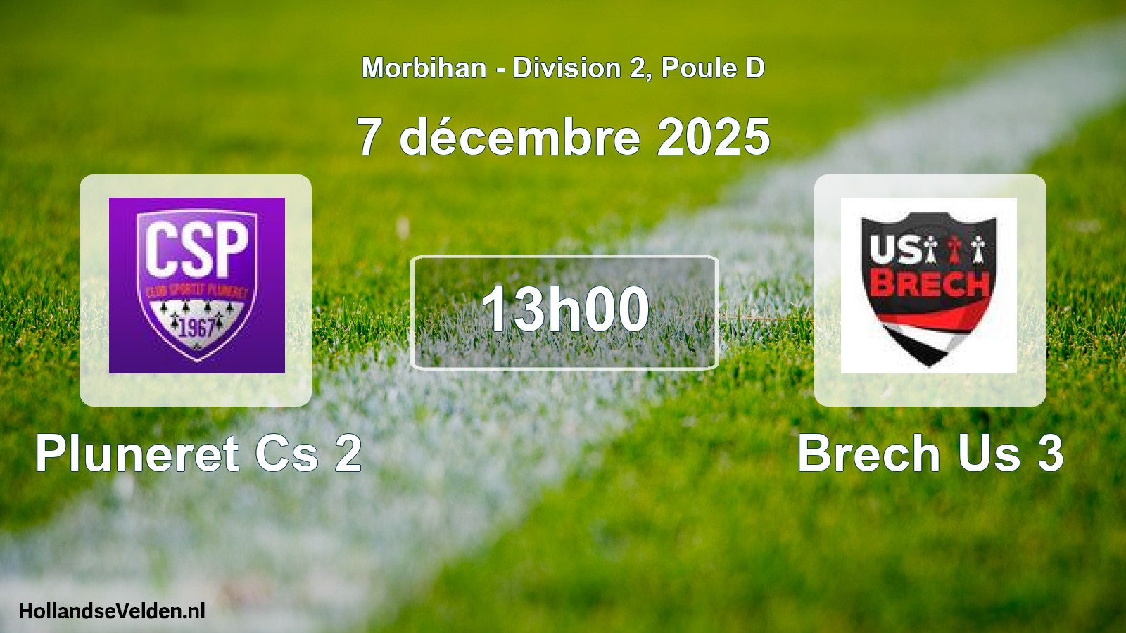 Scheduled Match: Pluneret Cs 2 - Brech Us 3 (7 December 2025)