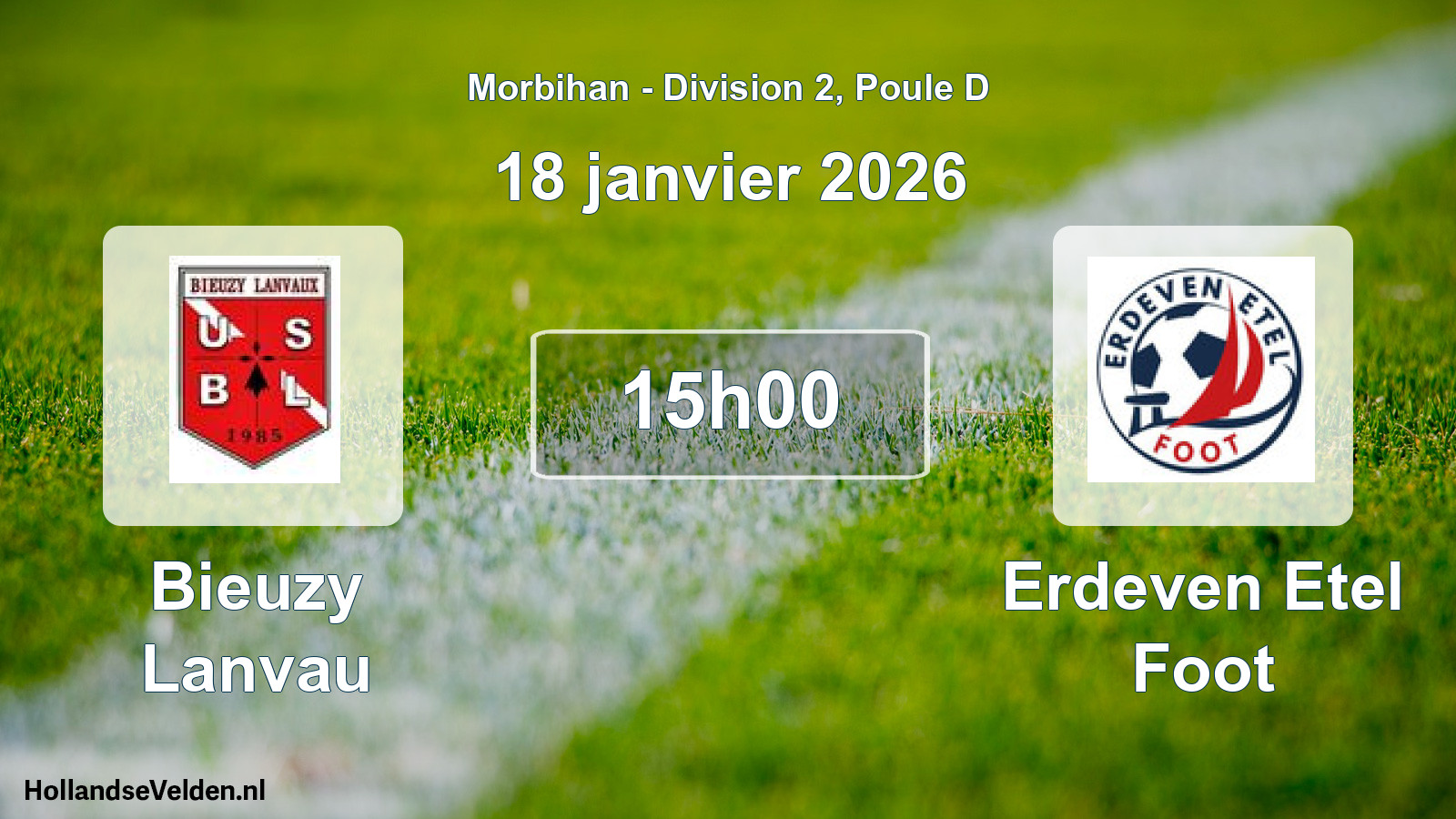 Scheduled Match: Bieuzy Lanvau - Erdeven Etel Foot (18 January 2026)