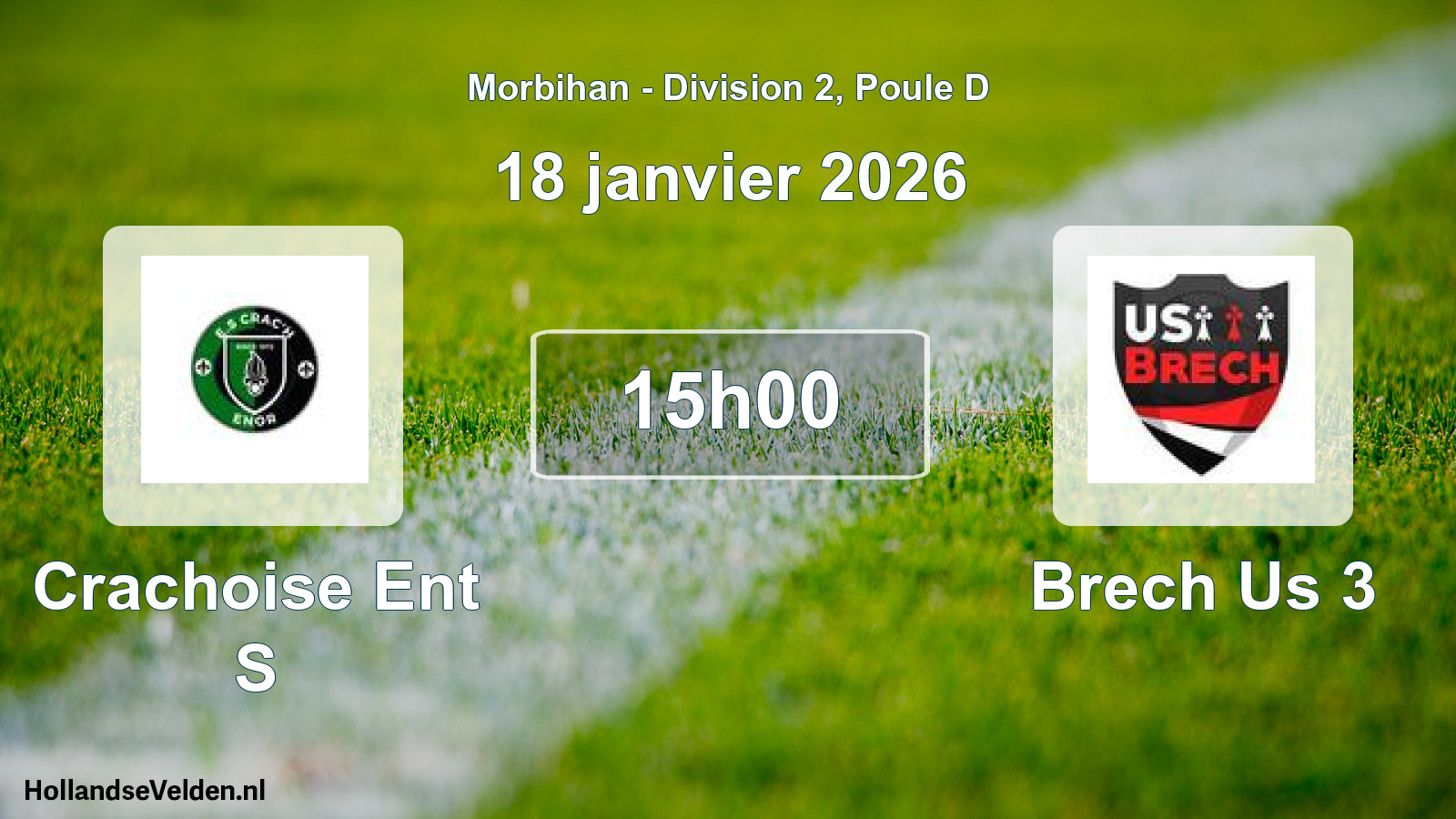 Scheduled Match: Crachoise Ent S - Brech Us 3 (18 January 2026)
