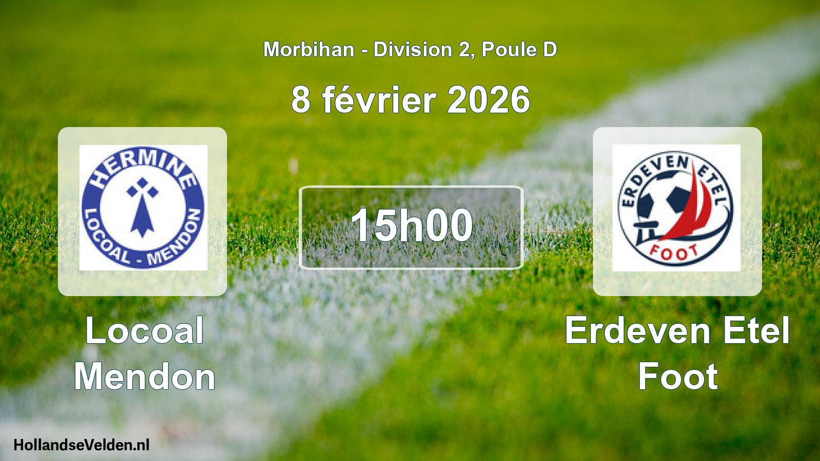 Scheduled Match: Locoal Mendon - Erdeven Etel Foot (8 February 2026)