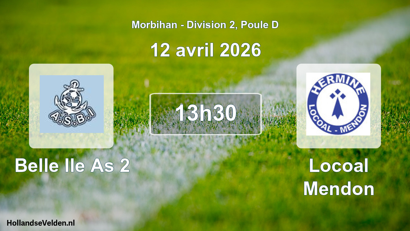 Geplande wedstrijd: Belle Ile As 2 - Locoal Mendon (12 avril 2026)