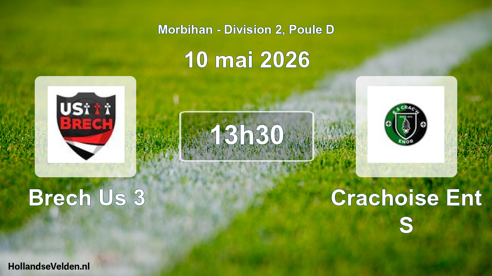 Scheduled Match: Brech Us 3 - Crachoise Ent S (10 May 2026)