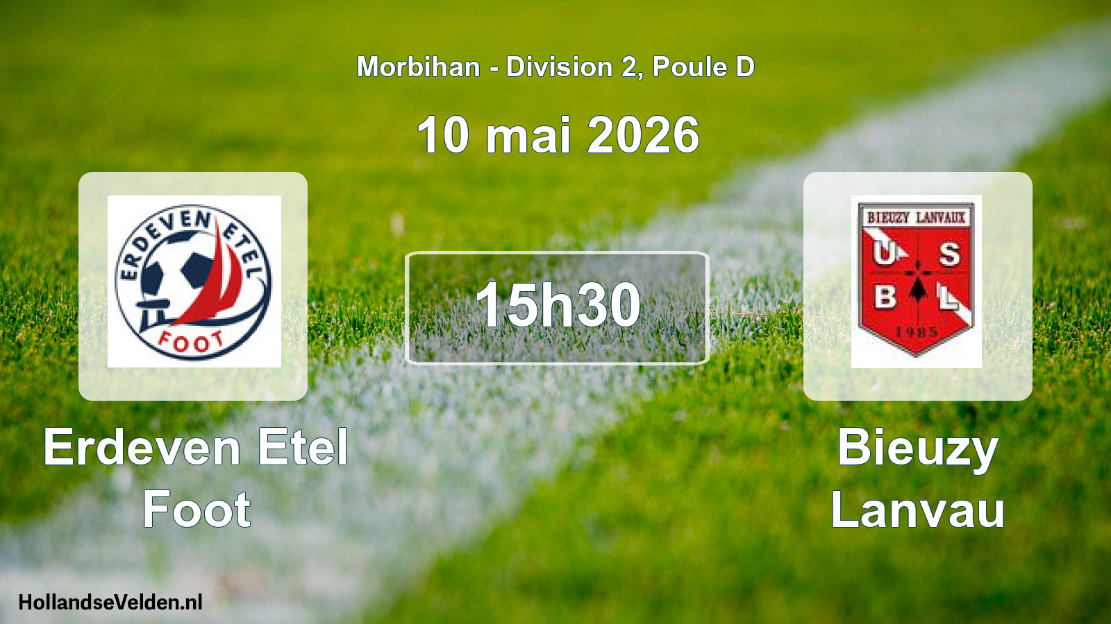Scheduled Match: Erdeven Etel Foot - Bieuzy Lanvau (10 May 2026)
