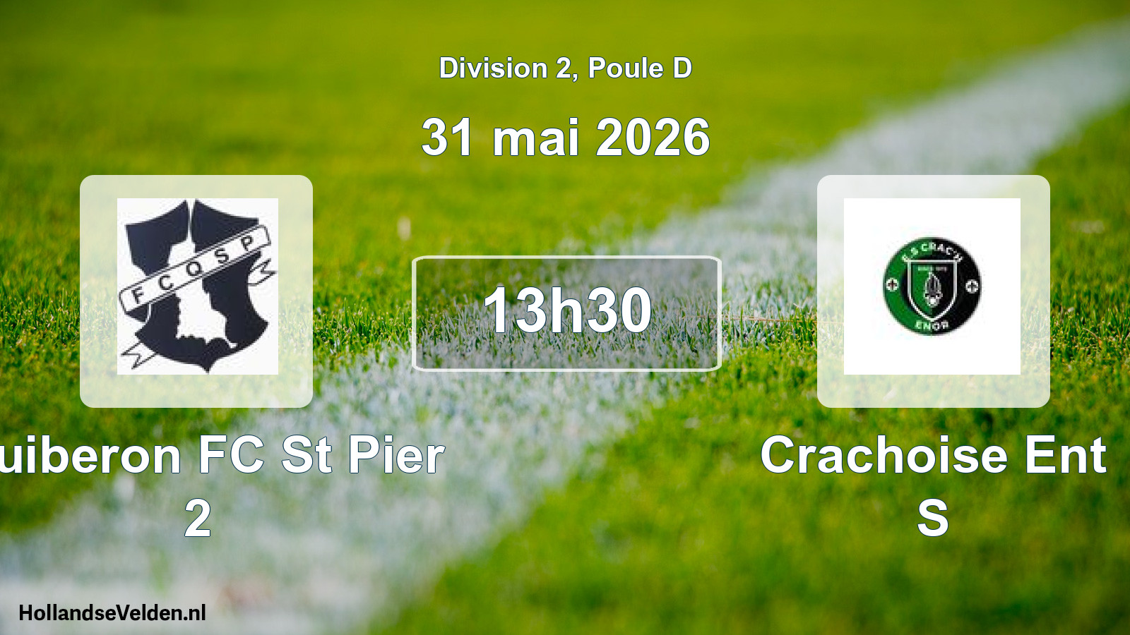 Geplande wedstrijd: Quiberon FC St Pier 2 - Crachoise Ent S (31 mei 2026)