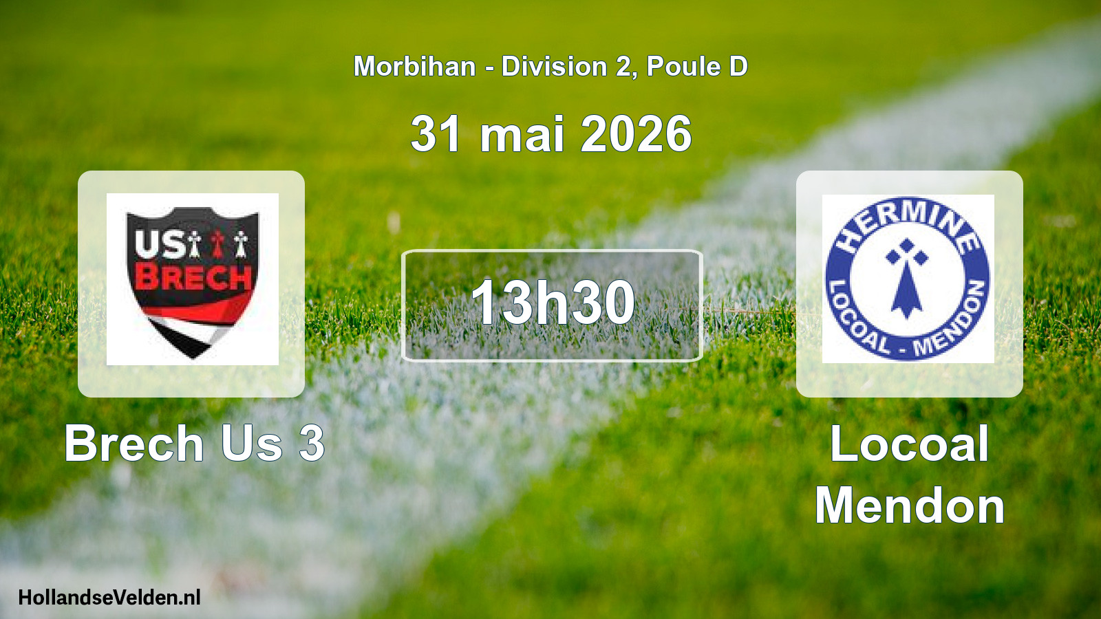 Scheduled Match: Brech Us 3 - Locoal Mendon (31 May 2026)