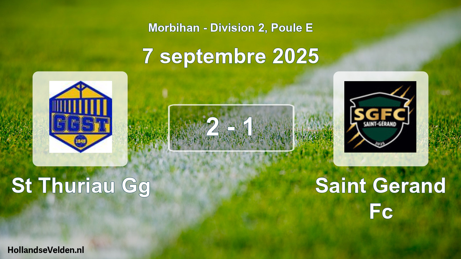 Total number of matches played: St Thuriau Gg - Saint Gerand Fc 2 - 1 (7 September 2025)