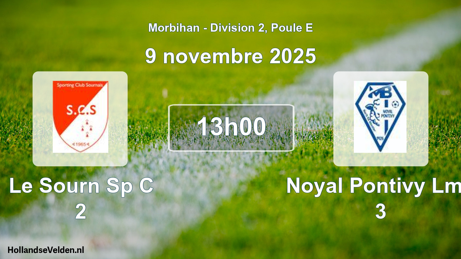 Geplande wedstrijd: Le Sourn Sp C 2 - Noyal Pontivy Lmb 3 (9 novembre 2025)