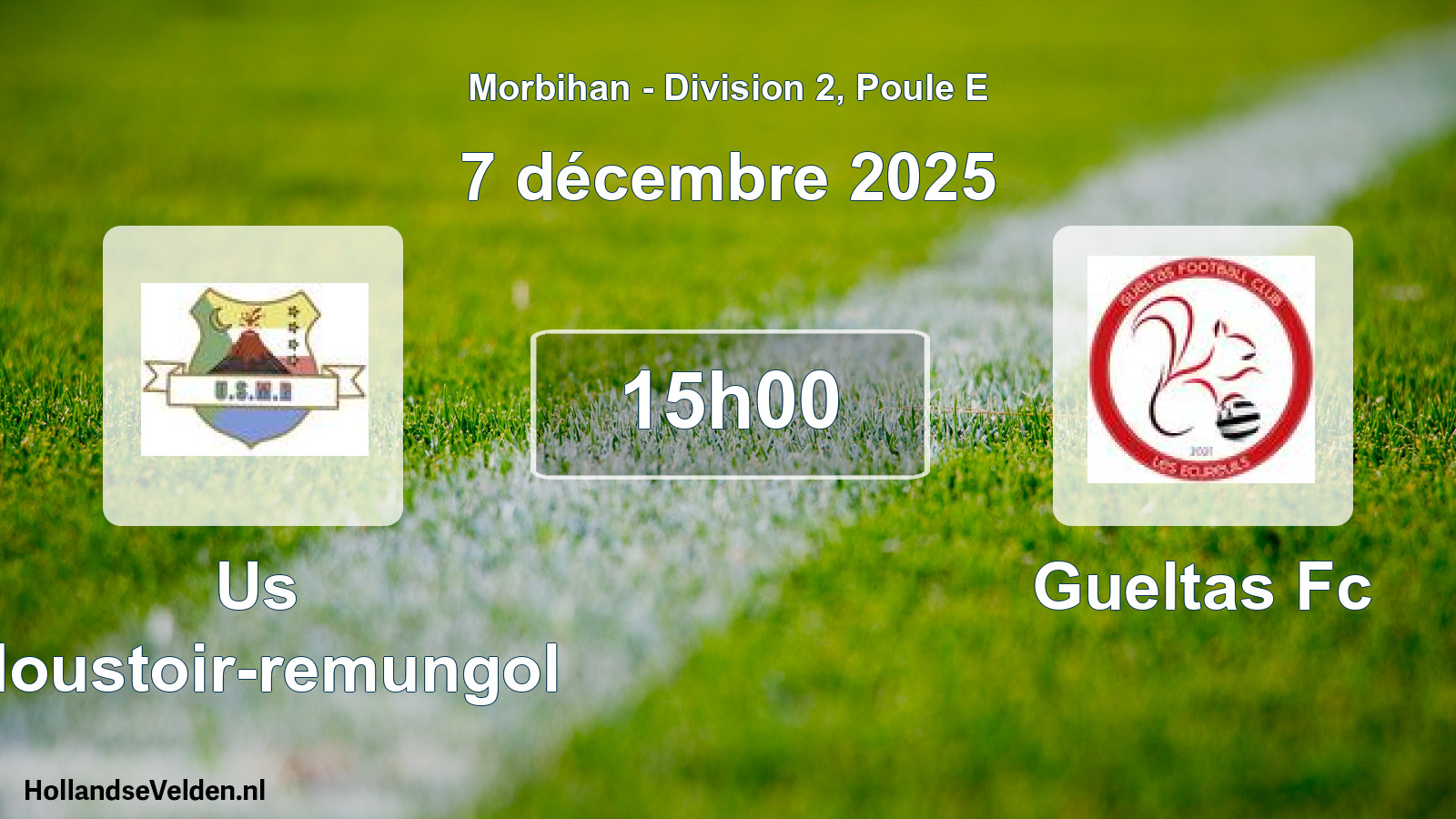 Geplande wedstrijd: Us Moustoir-remungol - Gueltas Fc (7 december 2025)