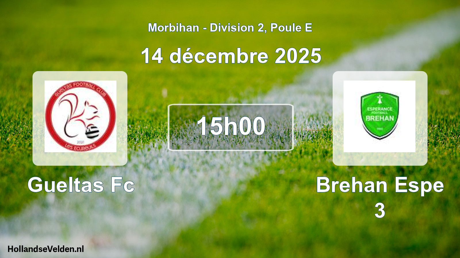 Scheduled Match: Gueltas Fc - Brehan Espe 3 (14 December 2025)