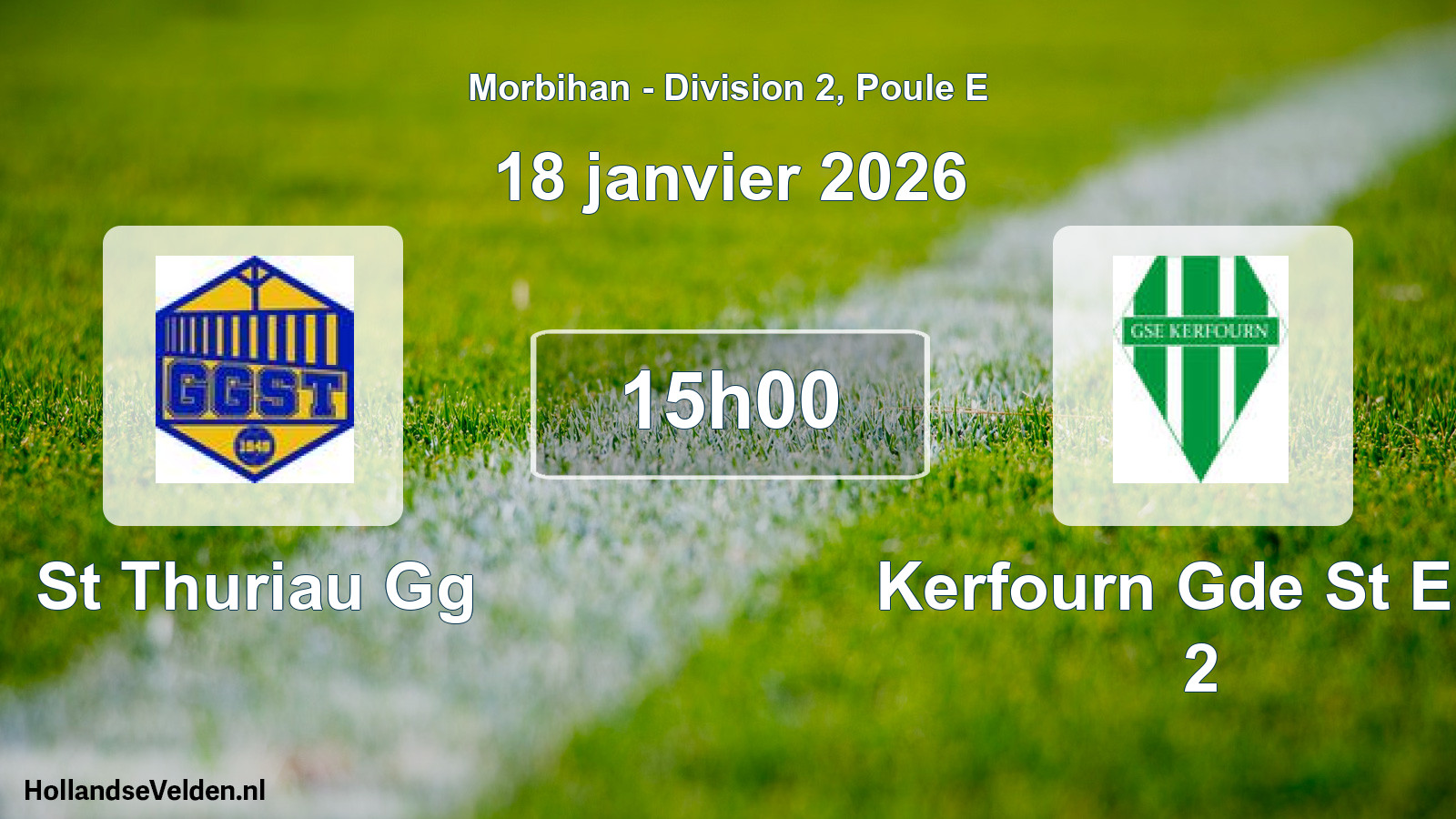 Geplande wedstrijd: St Thuriau Gg - Kerfourn Gde St Eloi 2 (18 januari 2026)