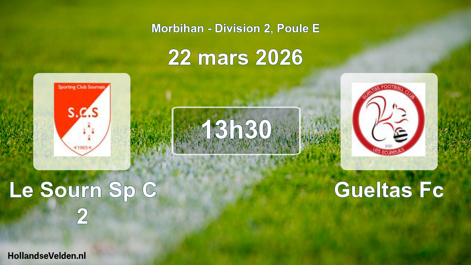 Geplande wedstrijd: Le Sourn Sp C 2 - Gueltas Fc (22 mars 2026)