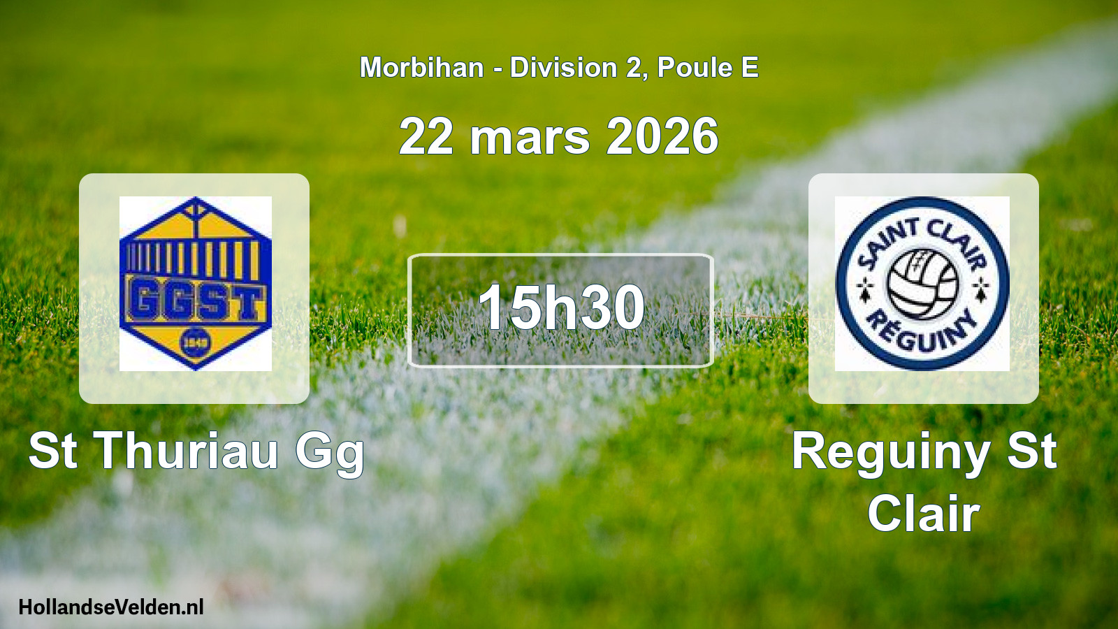Geplande wedstrijd: St Thuriau Gg - Reguiny St Clair (22 mars 2026)