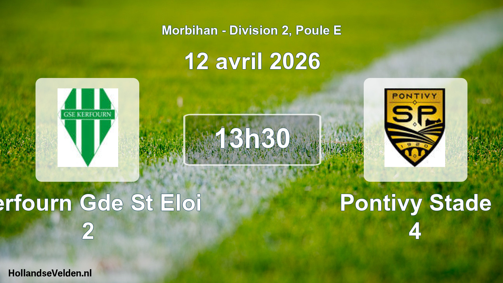 Geplande wedstrijd: Kerfourn Gde St Eloi 2 - Pontivy Stade 4 (12 avril 2026)