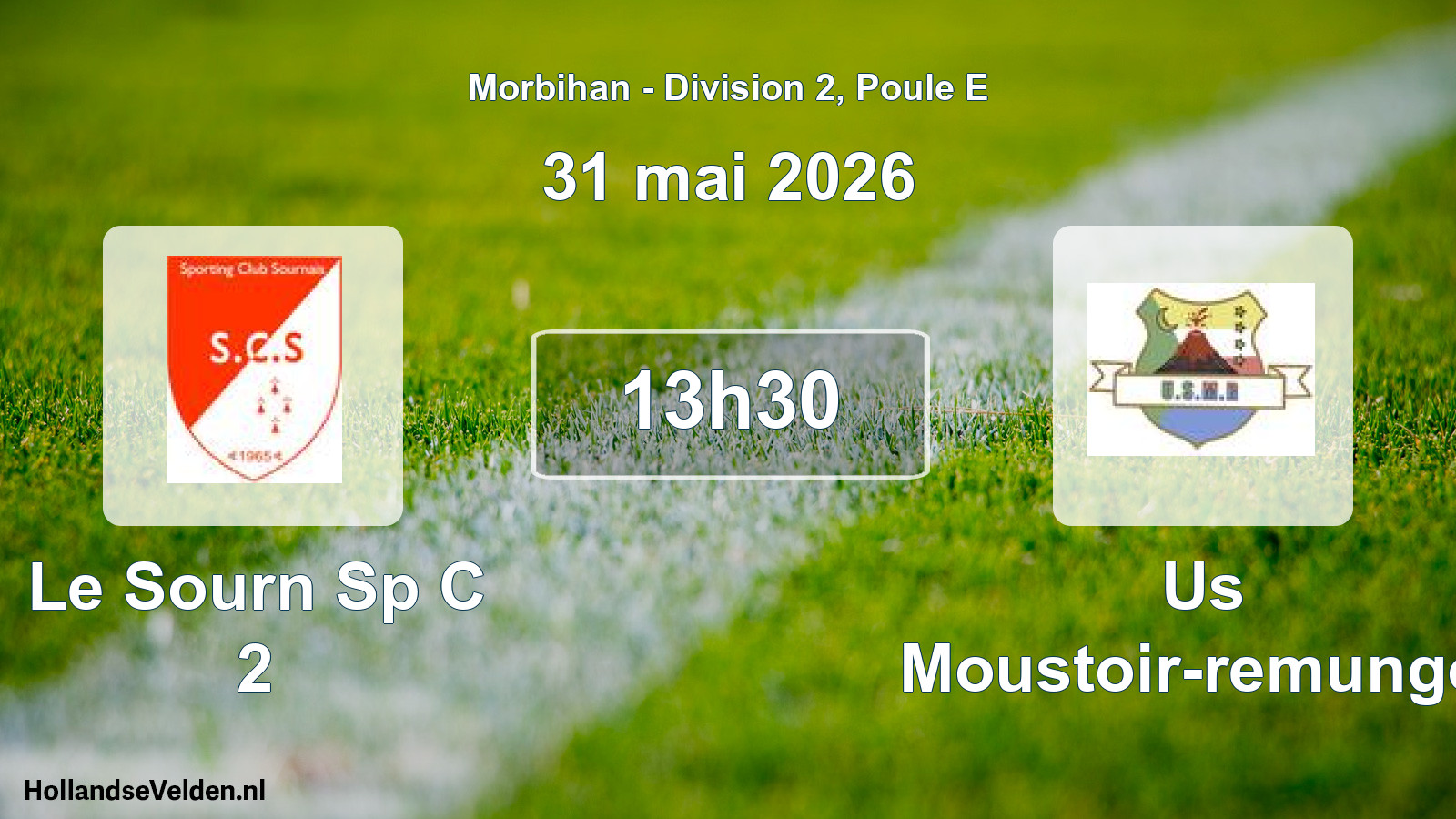 Scheduled Match: Le Sourn Sp C 2 - Us Moustoir-remungol (31 May 2026)