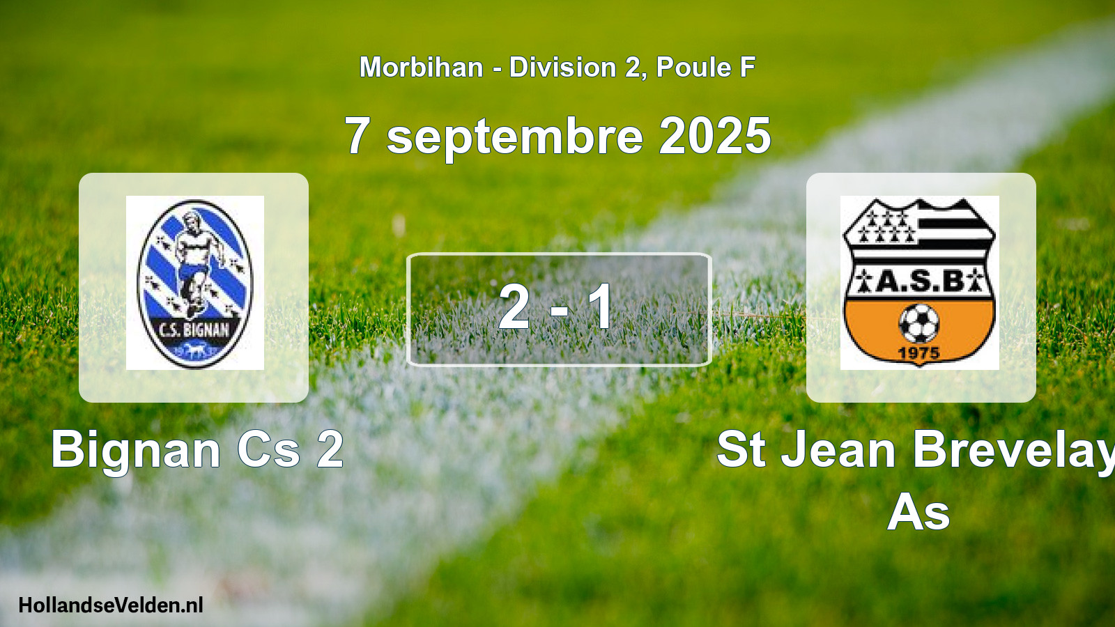 Gespeelde wedstrijd: Bignan Cs 2 - St Jean Brevelay As 2 - 1 (7 september 2025)