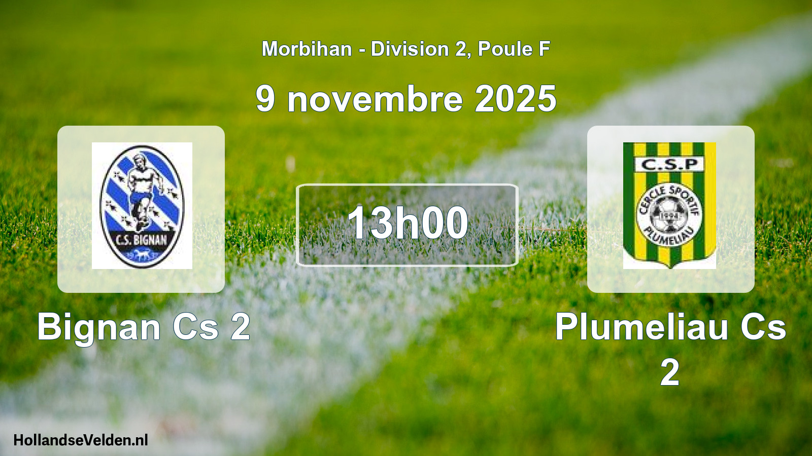 Geplande wedstrijd: Bignan Cs 2 - Plumeliau Cs 2 (9 november 2025)