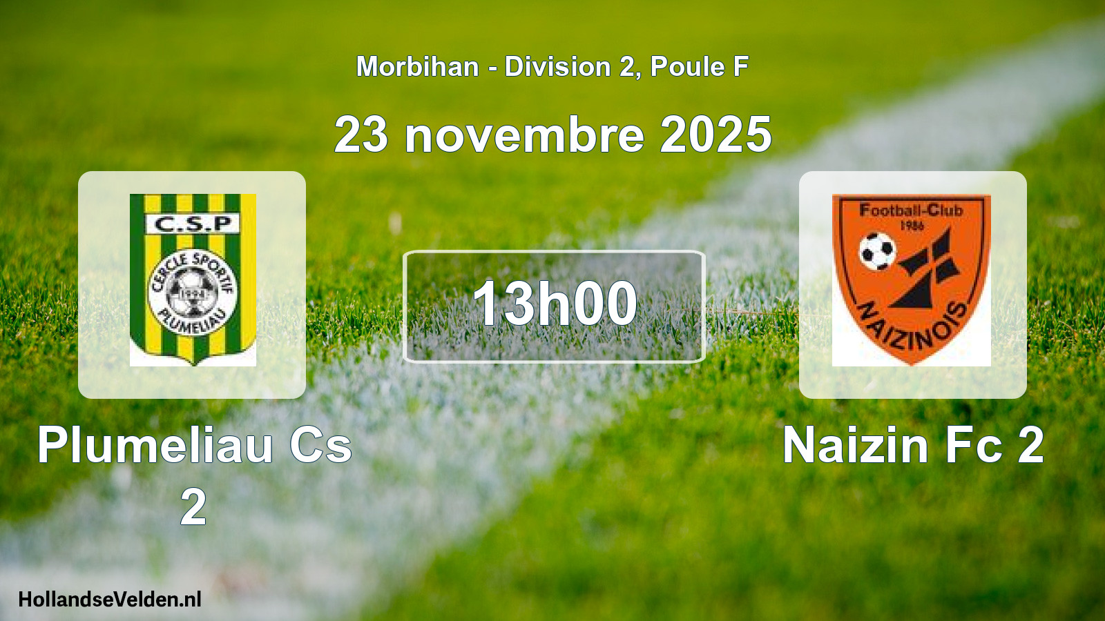 Geplande wedstrijd: Plumeliau Cs 2 - Naizin Fc 2 (23 november 2025)