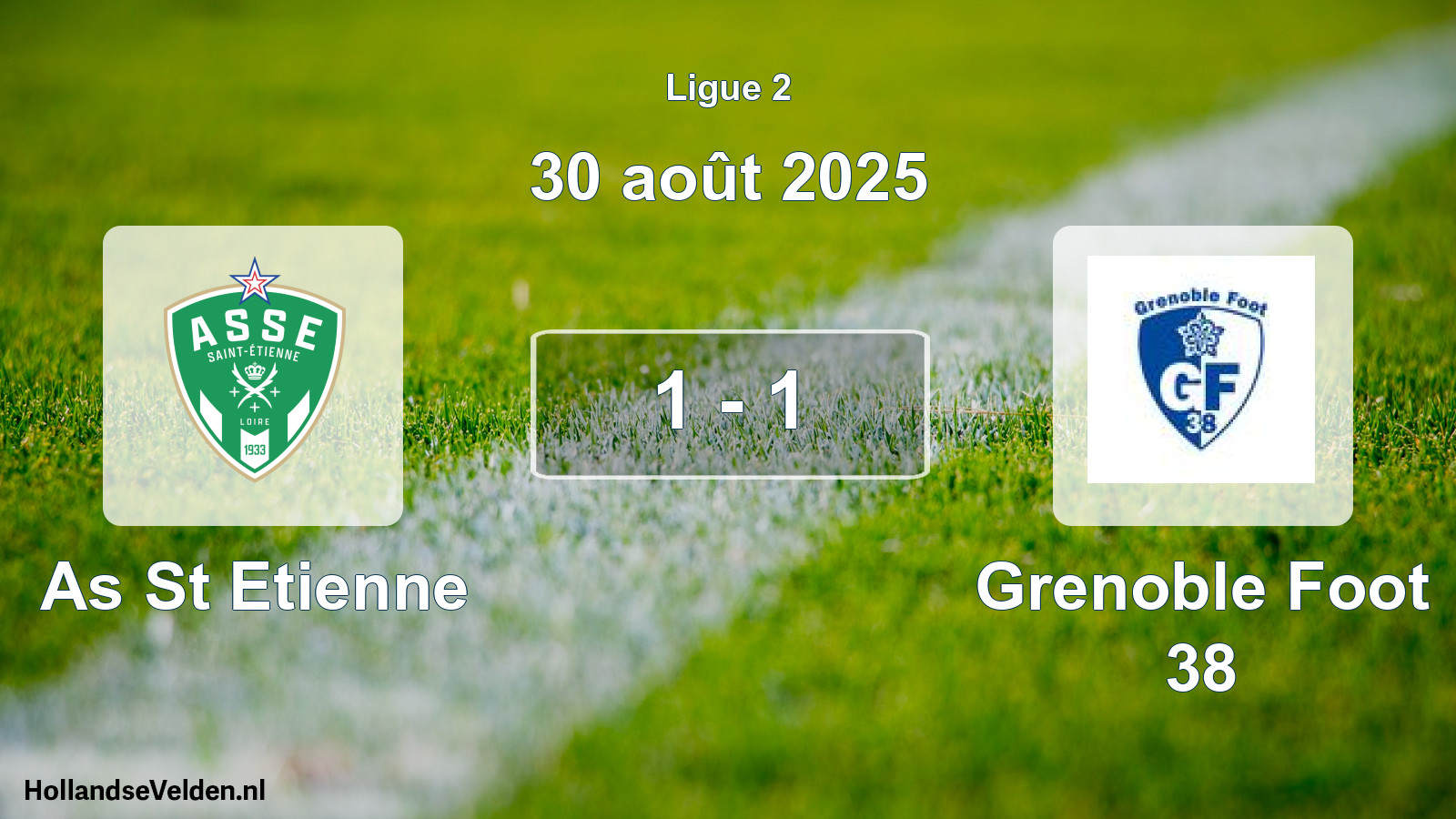 Gespeelde wedstrijd: As St Etienne - Grenoble Foot 38 1 - 1 (30 août 2025)