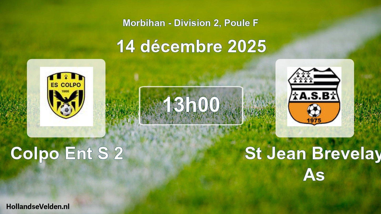 Geplande wedstrijd: Colpo Ent S 2 - St Jean Brevelay As (14 december 2025)