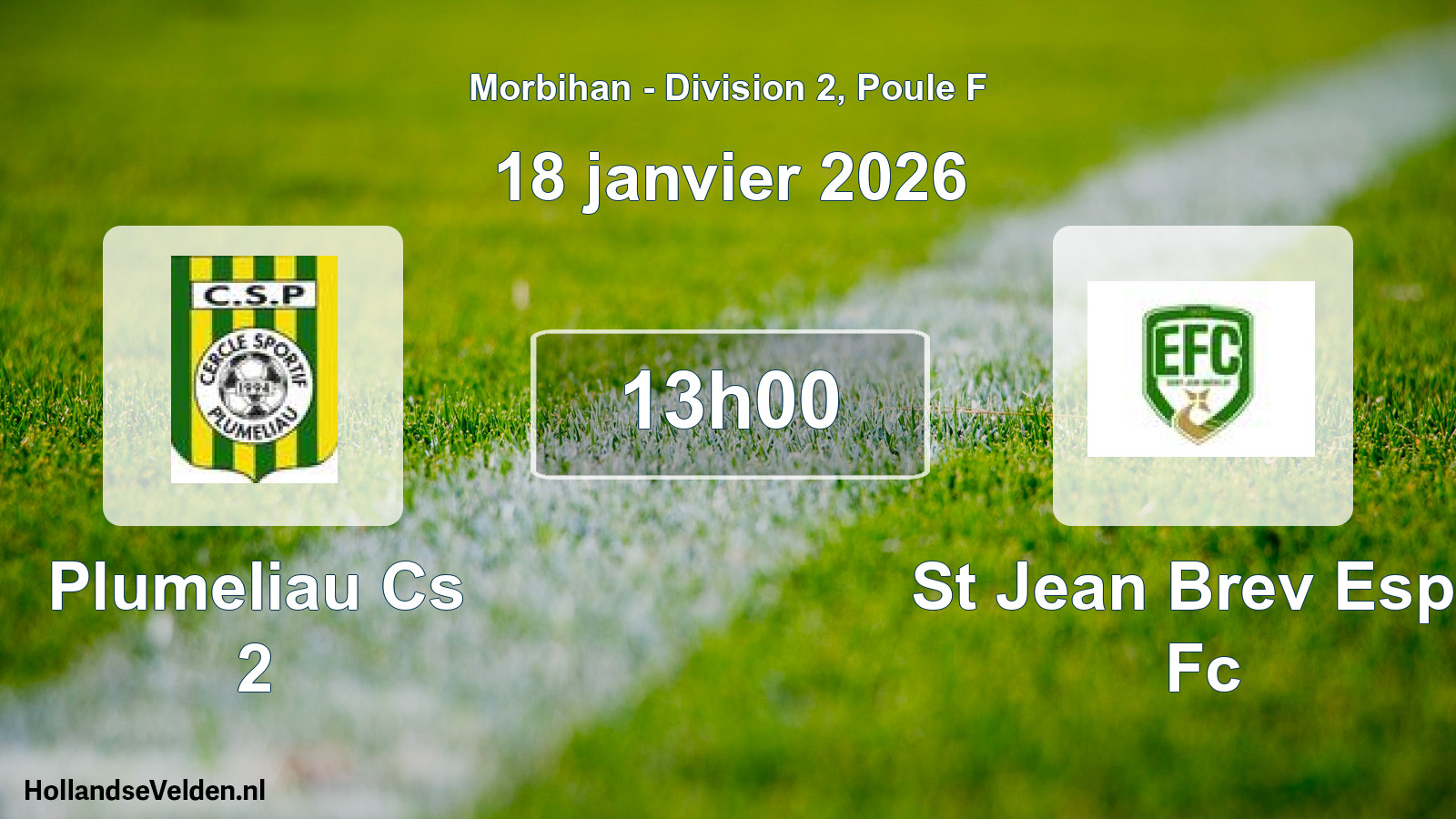 Scheduled Match: Plumeliau Cs 2 - St Jean Brev Espe Fc (18 January 2026)