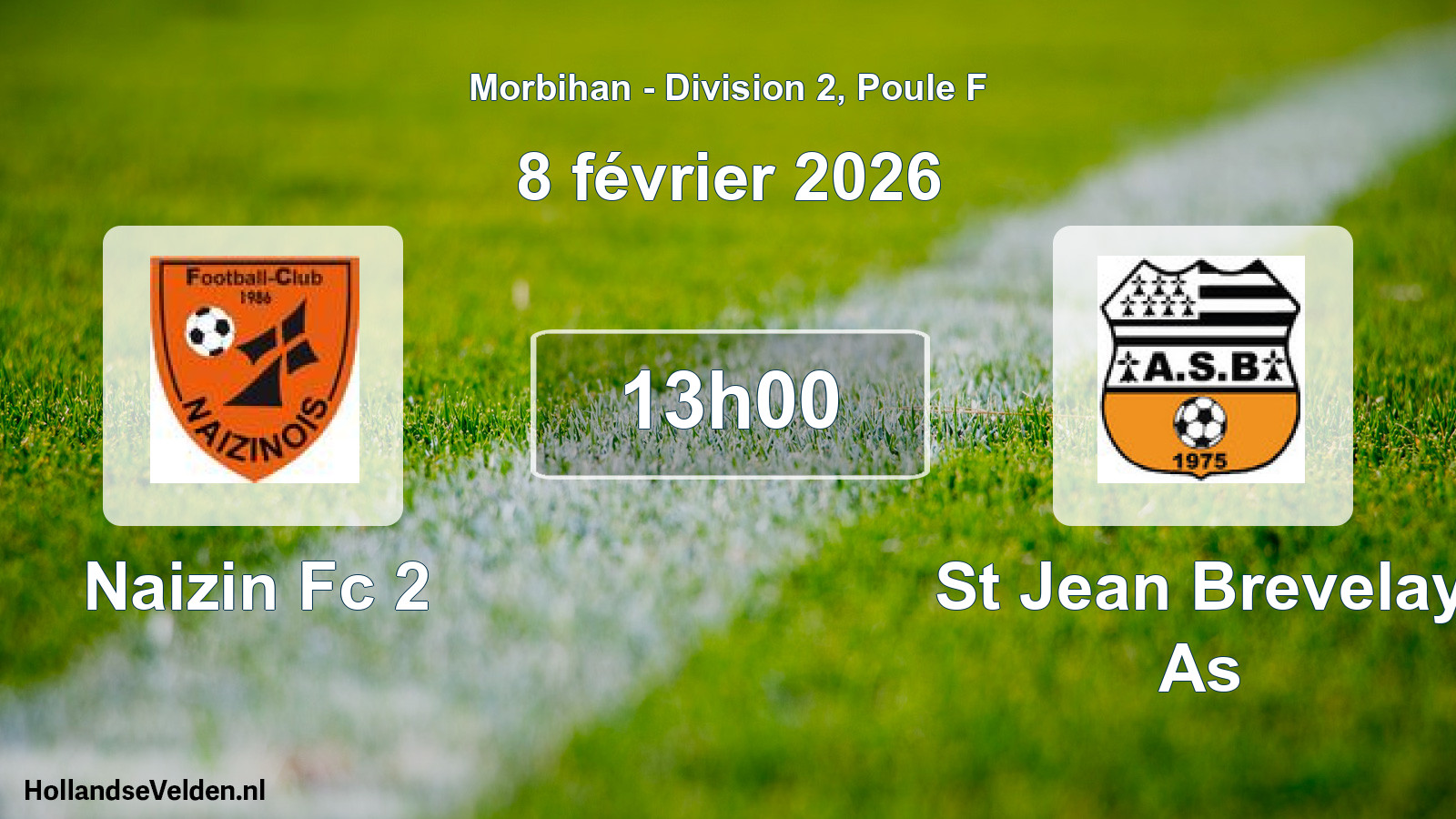 Geplande wedstrijd: Naizin Fc 2 - St Jean Brevelay As (8 februari 2026)