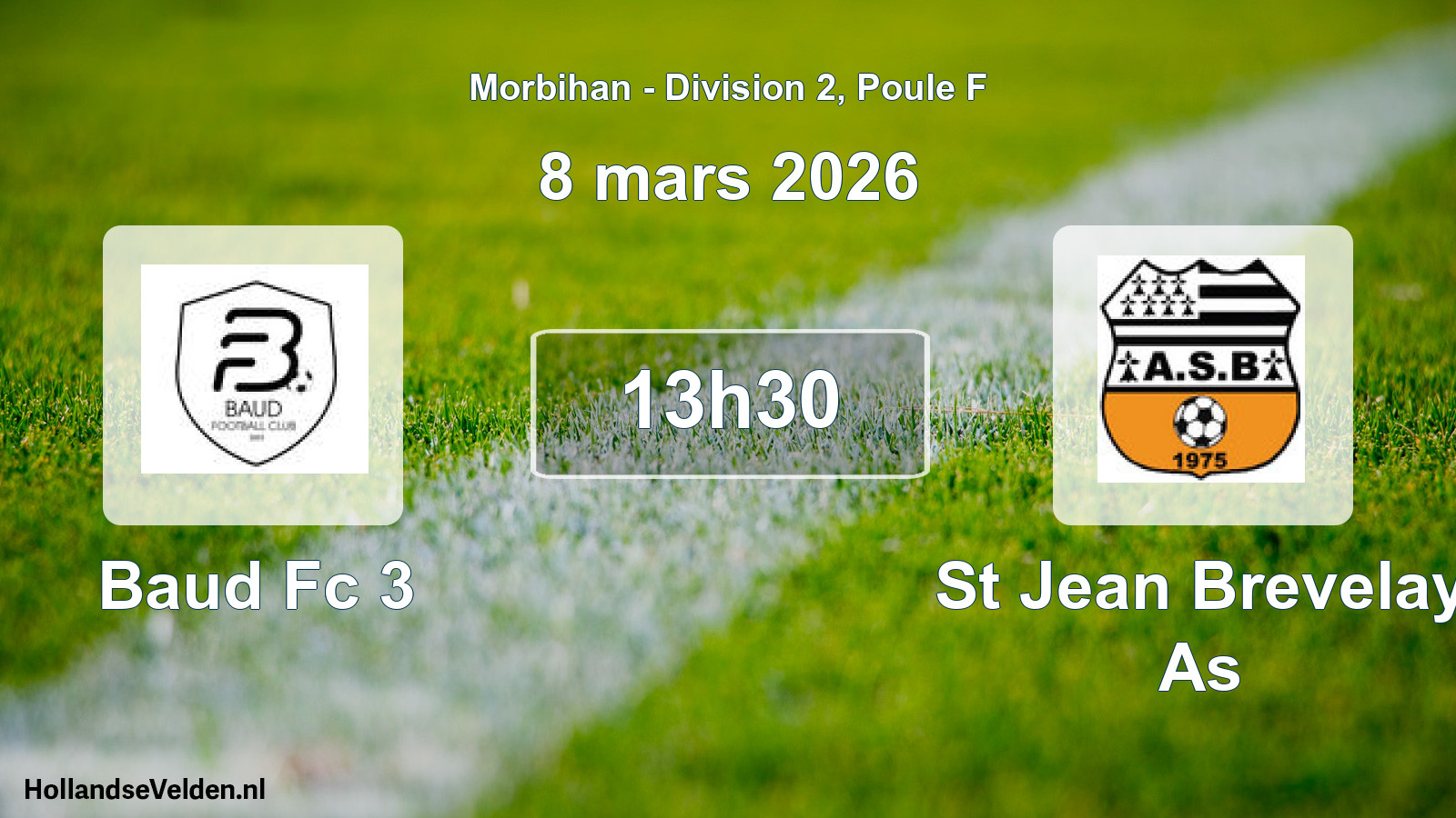 Scheduled Match: Baud Fc 3 - St Jean Brevelay As (8 March 2026)