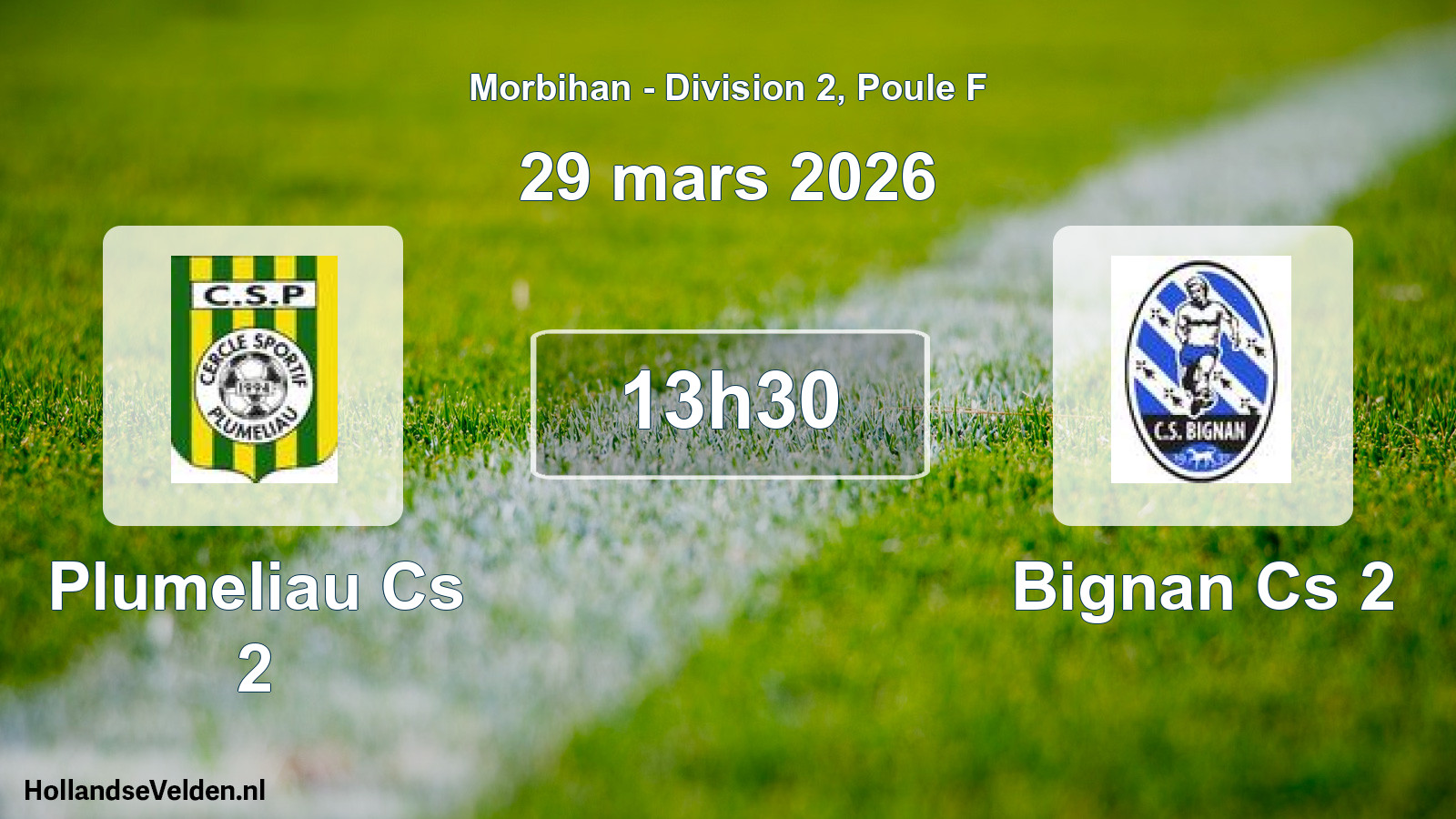 Scheduled Match: Plumeliau Cs 2 - Bignan Cs 2 (29 March 2026)