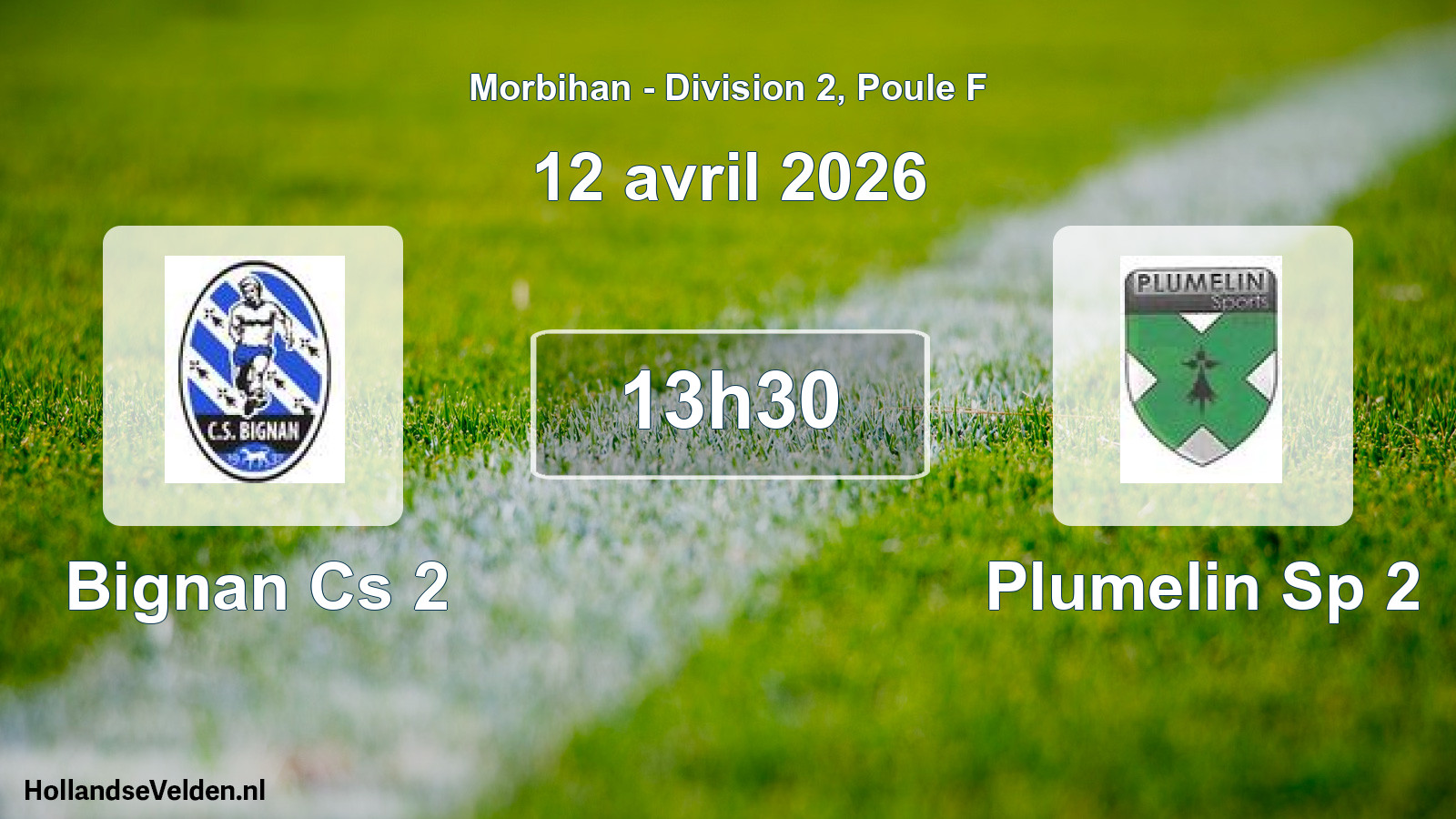 Geplande wedstrijd: Bignan Cs 2 - Plumelin Sp 2 (12 avril 2026)