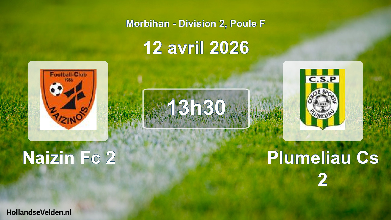 Scheduled Match: Naizin Fc 2 - Plumeliau Cs 2 (12 April 2026)