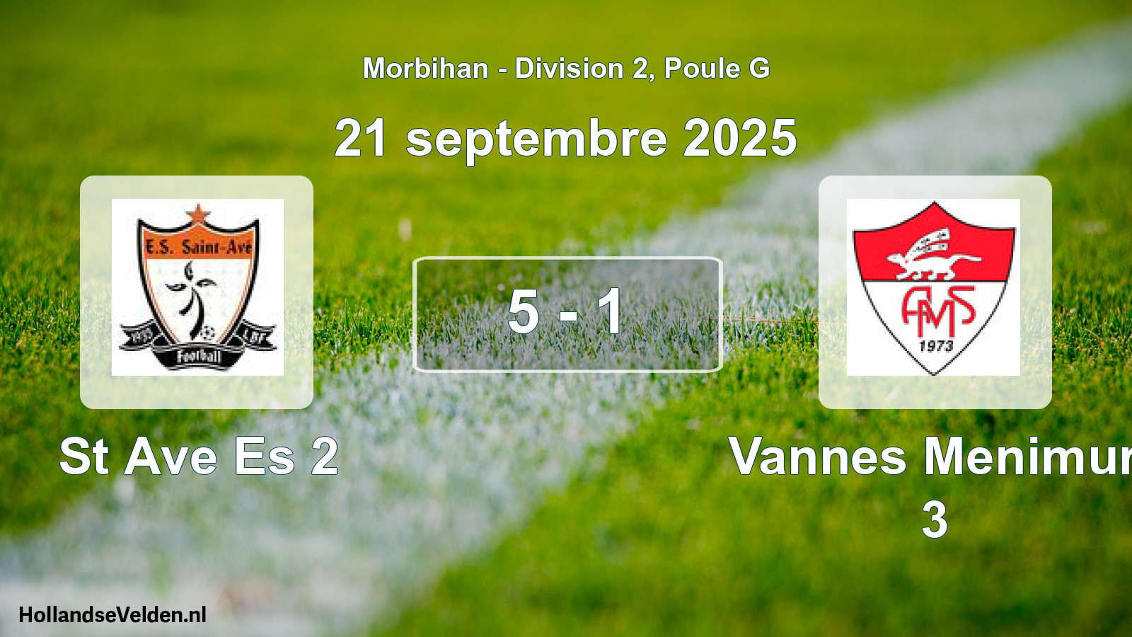 Total number of matches played: St Ave Es 2 - Vannes Menimur 3 5 - 1 (21 September 2025)