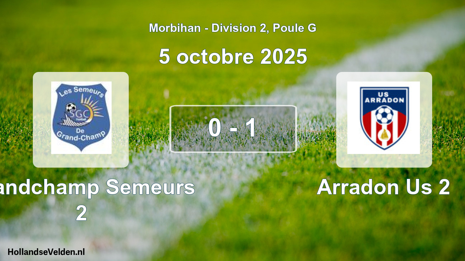 Gespeelde wedstrijd: Grandchamp Semeurs 2 - Arradon Us 2 0 - 1 (5 octobre 2025)