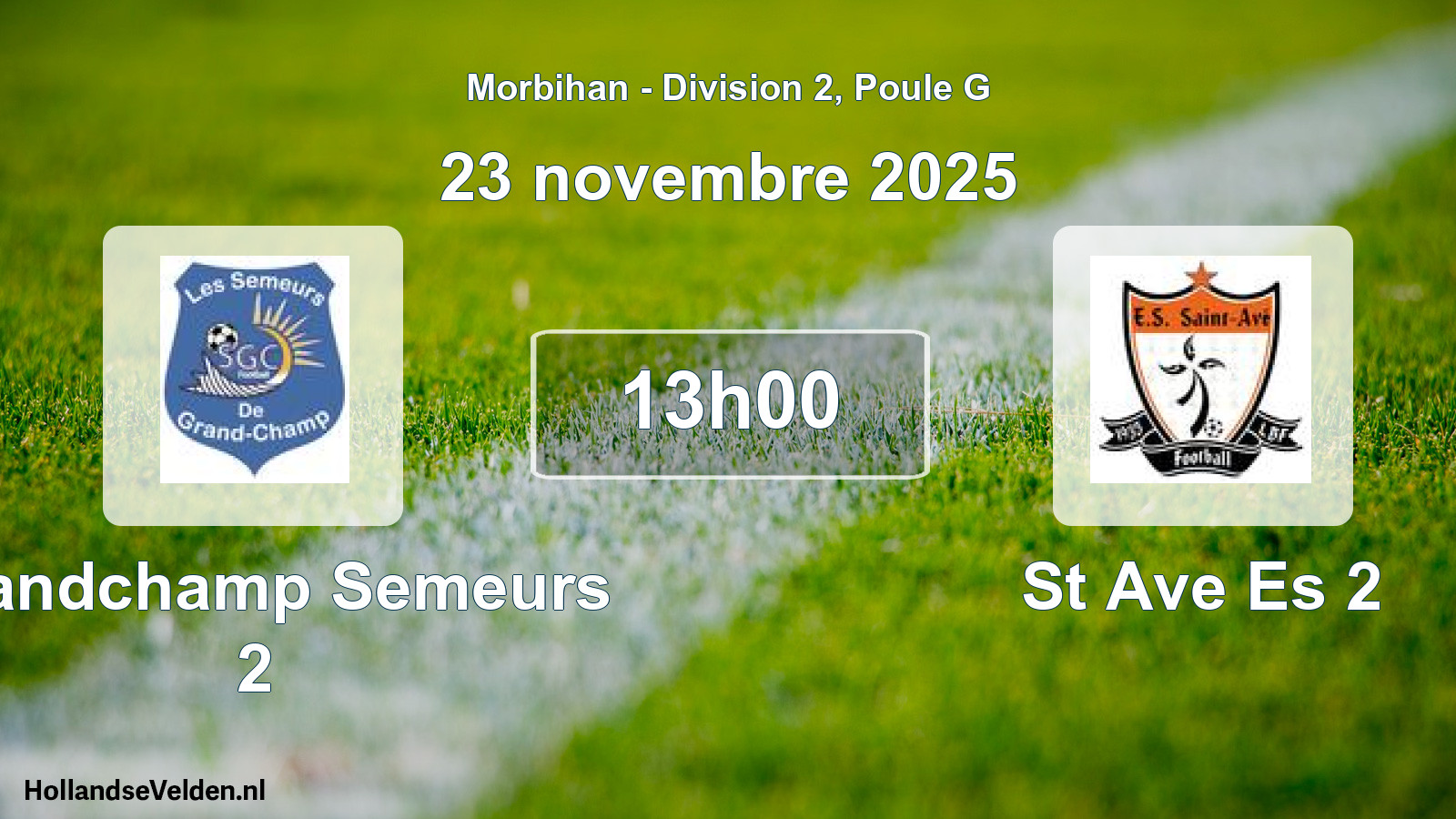 Scheduled Match: Grandchamp Semeurs 2 - St Ave Es 2 (23 November 2025)