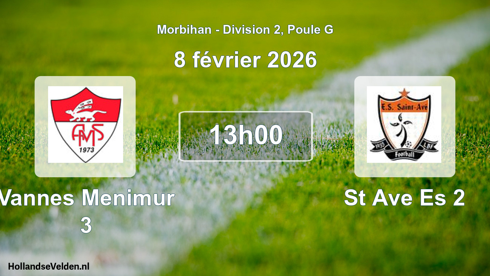 Scheduled Match: Vannes Menimur 3 - St Ave Es 2 (8 February 2026)